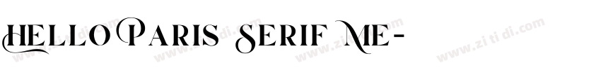 Hello Paris Serif Me字体转换